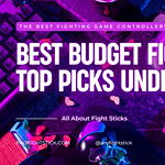 Best Budget Fightsticks 2023 - Cheap fightsticks that are good