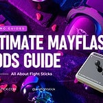 Ultimate Mayflash F300_F500 Mods Guide